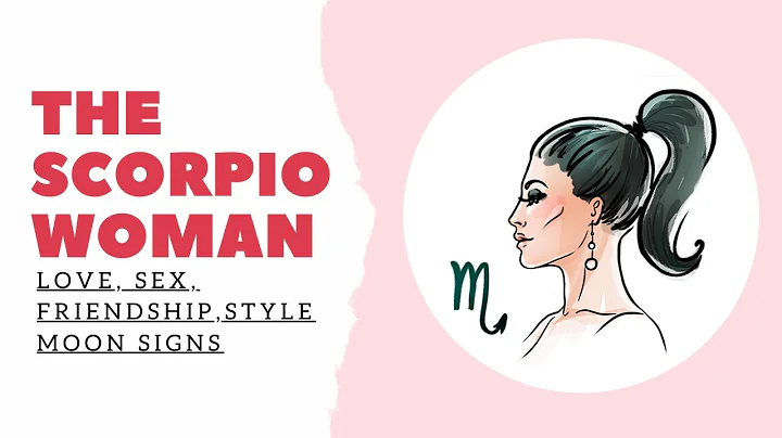 The Scorpio Woman: Love, Sex, Friendship, Style, Moon Signs