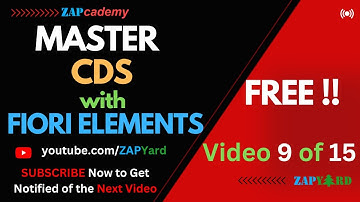 Day 9 of 15 - Master CDS with Fiori Elements- Deep Dive - FREE!!