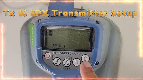 Radiodetection Tx-10 SPX Transmitter Setup