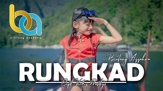 RUNGKAD - Bintang Azzahra ( DJ Thailand Pargoy )