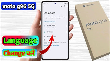 how to change language in moto g96 5g | moto g96 5g language setting