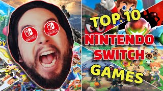 KupoCola&#39;s Top 10 Nintendo Switch Games