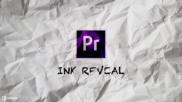 Ink Reveal in Premiere Pro CC2018 tutorial by  Chung Dha