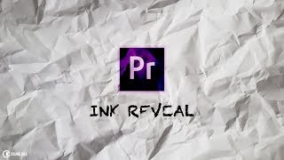 Ink Reveal in Premiere Pro CC2018 tutorial by  Chung Dha
