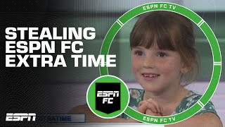 Stevie's granddaughter steals ESPN FC Extra Time + Ready to give Chelsea credit? 🤔