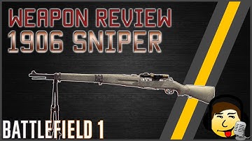 [BF1] Selbstlader 1906 Sniper - The New Long-Range King?