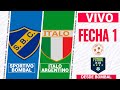 ⚽️SPORTIVO VS ITALO Primera División L.D.S Domingo 28-08-2022)