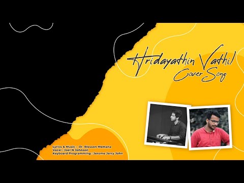 Hridayathin Vaathil || Yeshu Vannitund Cover