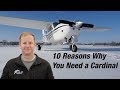 10 Reasons Why You Need A Cessna Cardinal (Part 2)