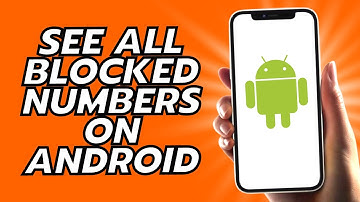 How To See All Blocked Numbers On Android