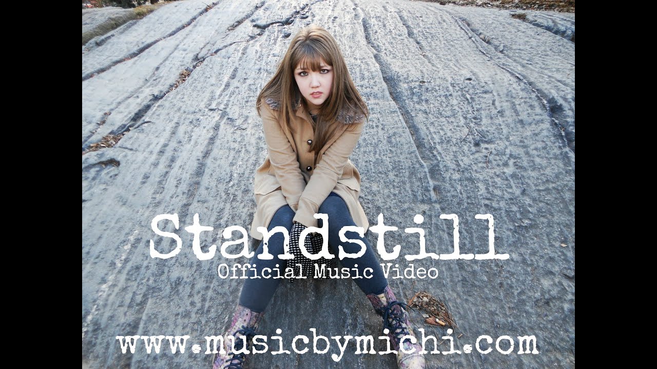 Michi - Standstill (Official Music Video)
