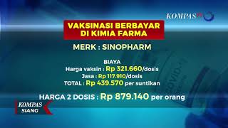 Ada Vaksinasi Corona Berbayar di Kimia Farma Mulai 12 Juli 2021