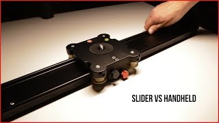 Slider vs Handheld for Youtube