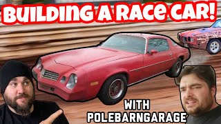 LETS BUILD A RACE CAR! POLE BARN GARAGE CHALLENGED ME TO A RACE! 1978 CAMARO by Caseys Customs 57,382 views 1 month ago 29 minutes