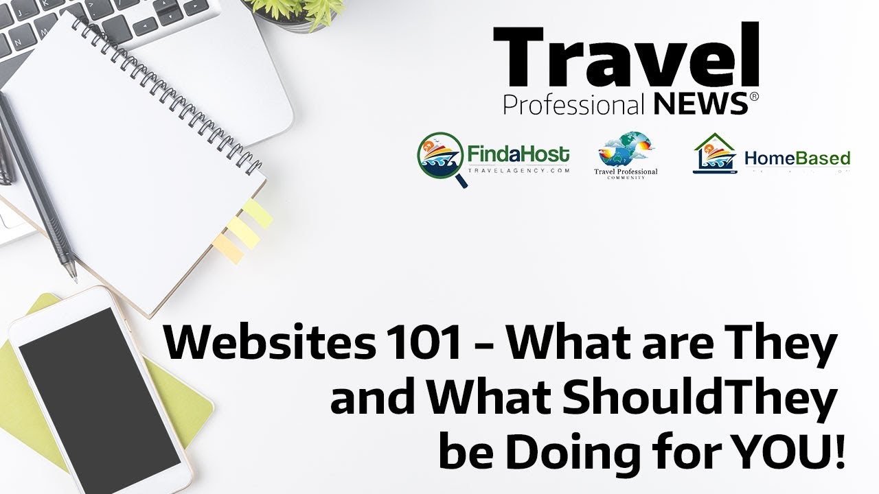 Travel Agent Websites 101 What are they and What Should they be Doing