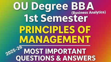 OU Degree BBA 1st Semester –Principles of Management | Most Important Questions with Answers 2025-26