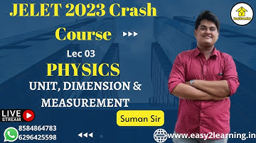 JELET 2023 Crash Course | Physics Lec 03 Vector Unit, Dimension & Meaurement | By Suman Sir | By E2L