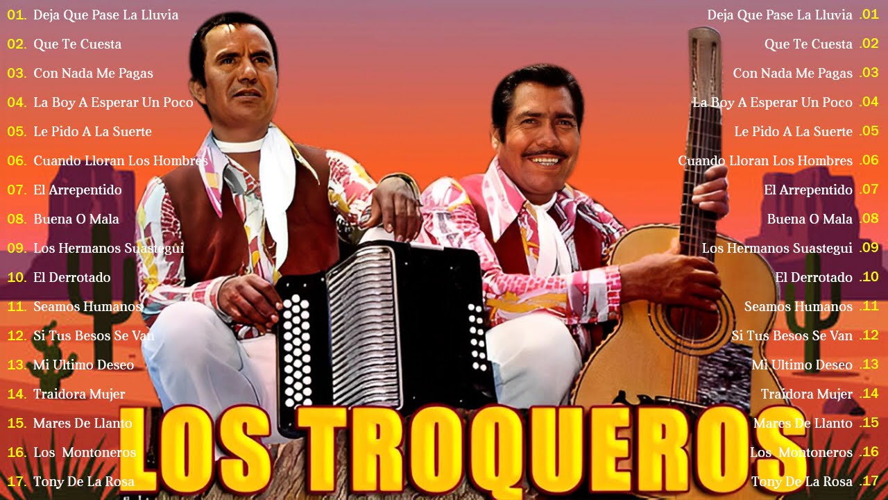 Los Troqueros 25 Exitos Inmortales ~ Corridos y Rancheras Mix - Lo Mejor De Los Troqueros