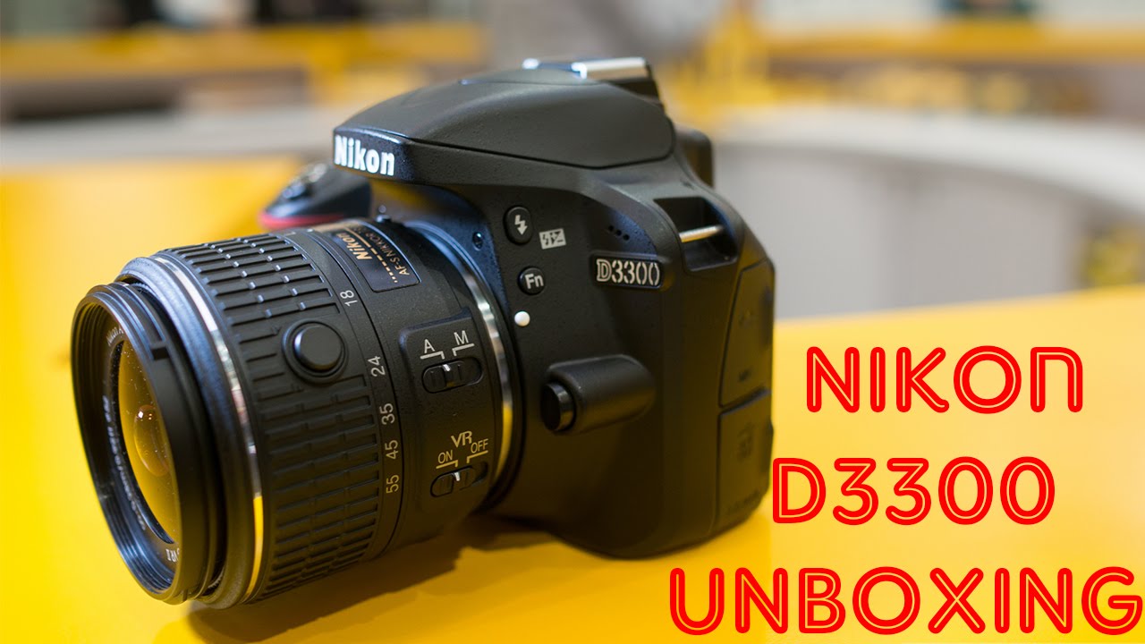 Nikon D3300 Unboxing & Sample Photos - YouTube