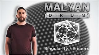 MalyanDrum Sessions: "Singularity" & "Embers" by TesseracT from "Portals"