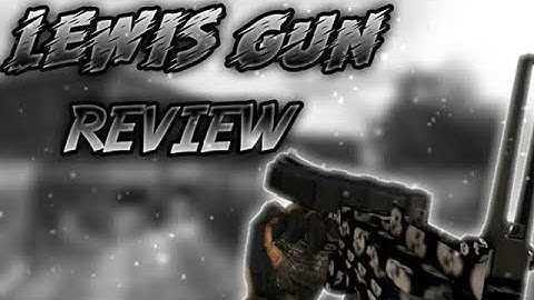 Bullet Force - Lewis Gun gameplay and review