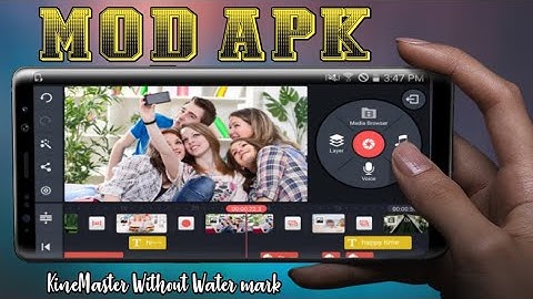 kinemaster Mod apk || kinemaster without watermark || Kinemaster mod latest version