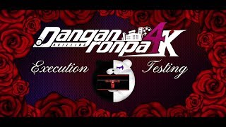 Official Execution Test premieres tomorrow. –Danganronpa 4K