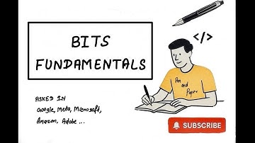 Bit Fundamentals | Bit, Byte, Signed,  Unsigned, ASCII & Bitwise Operations | MAANG Prep