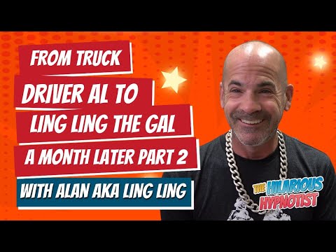 EP9: From Truck Driver Al to Ling Ling the Gal - a month later | Part 2