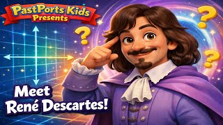 Who Was René Descartes?🤯|“I Think, Therefore I Am” Explained🧠| PastPorts Kids Presents