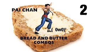 Tasty Bread and Butter! Pai Chan BnB Combos | Part 2 - Combos 9-15 DOA5LR