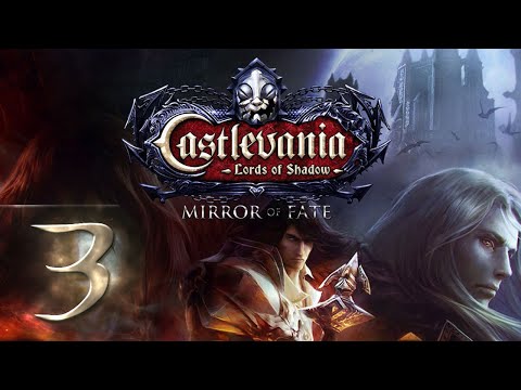 Видео: Castlevania Lords of Shadow - Mirror of Fate(Зеркало судьбы) - Прохождение #3