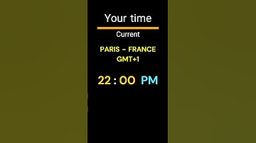 GMT+1｜22:00 PM｜PARIS