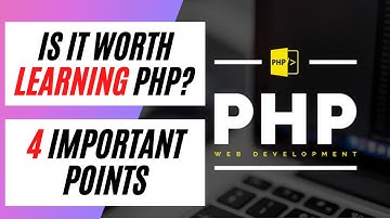 is PHP dead ? | is it worth learning PHP ? | Four important reasons
