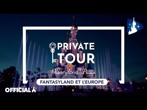 PRIVATE TOUR: Fantasyland ✨ – A Tribute to Europe ???