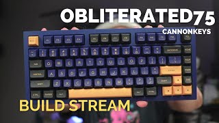 Build: Obliterated 75 with Tangerines