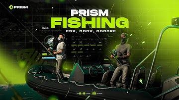 Advanced Fishing | Interactive & Competitive | [ESX, QBOX, QBCORE] | Prism Scripts