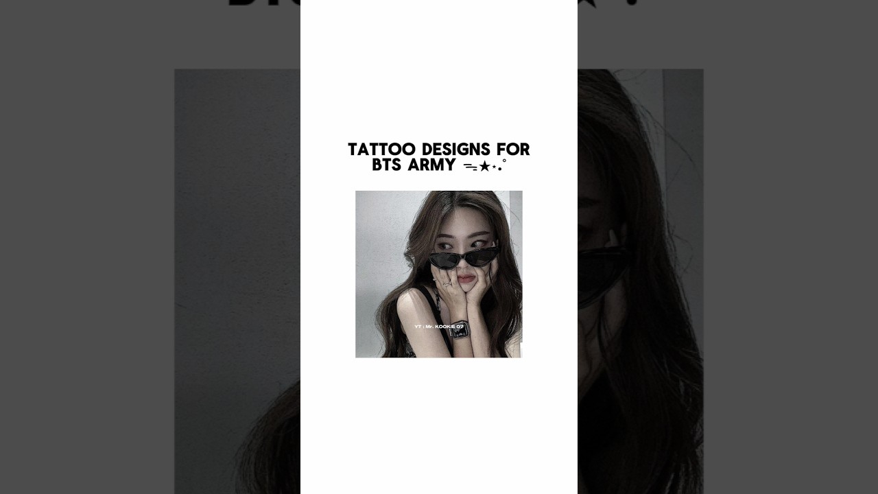 Tattoo designs for BTS ARMY 🖤