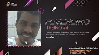 Fevereiro Treino 4