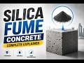 Silica Fume Concrete Explained | Secret Behind Ultra-Strong & Durable Concrete