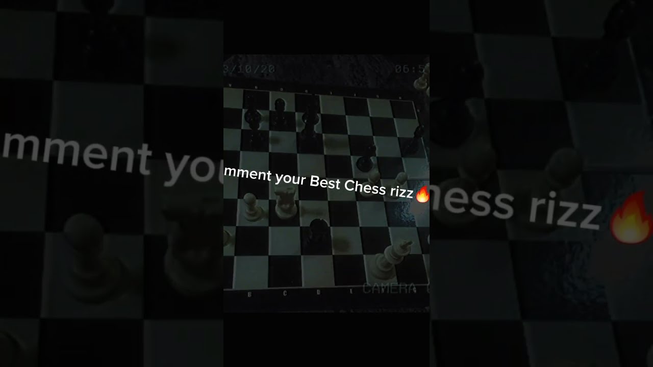Comment Your Best Chess Rizz