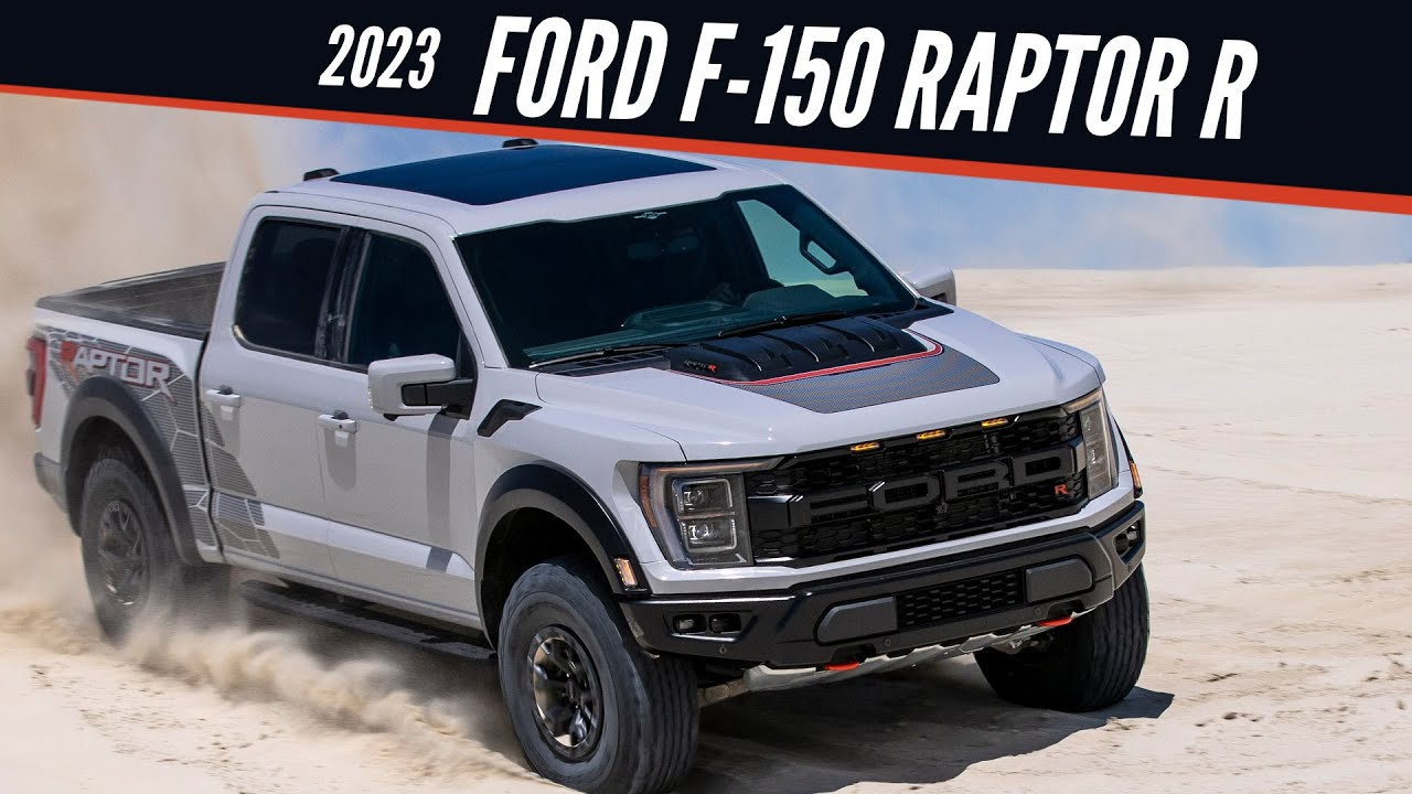 2023 Ford F 150 Raptor R First Look Exterior Interior And Drive