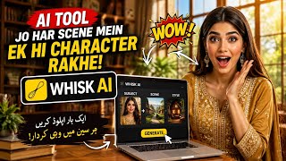 Whisk AI Tutorial | Keep the Same Character in Every Scene for FREE!  | Best AI Image Generator 2026