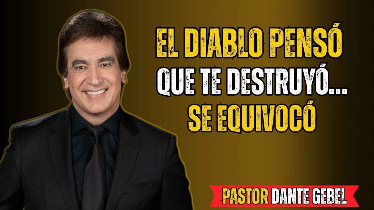 No Llores Más Dios Está Trayendo Tu Milagro en el Momento Perfecto  Dante Gebel