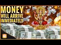 Money will flow to you nonstop after 2 minutes  abundance money mantra  instant money mantra