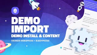 Demo Import - Demo Install and Content - Vikinger - WordPress & BuddyPress Social Community