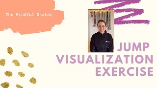 Figure Skating | Mindfulness | Jump Visualization Technique