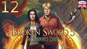Broken Sword 5: The Serpent