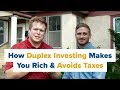 How Get Rich and Avoid Taxes with a Duplex or Multi-family Home.