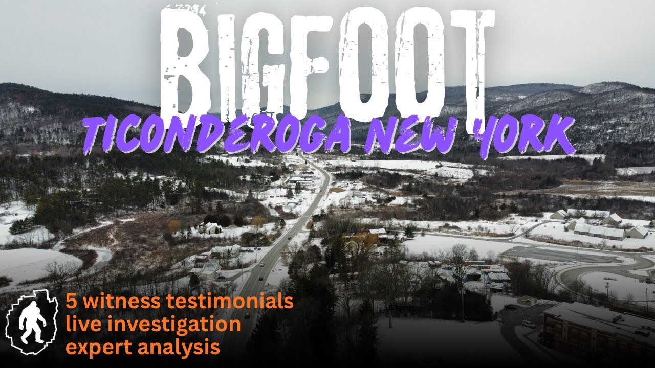 Bigfoot - Ticonderoga NY